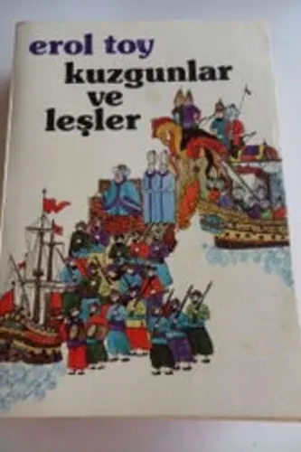 Kuzgunlar ve Leşler 1. Cilt