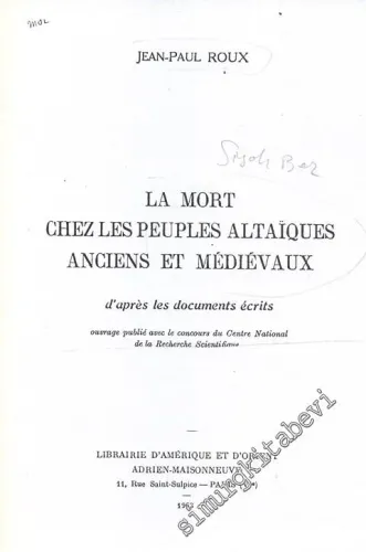 La Mort Chez Les Peuples Altaiques Ancient et Médiévaux FOTOKOPİ -