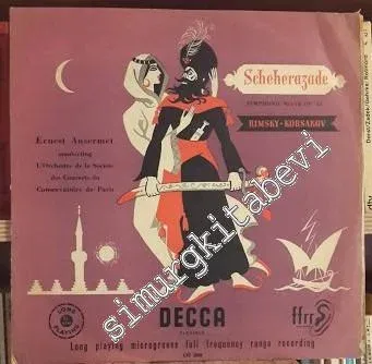33 LP PLAK VINYL: Scheherazade: Ernest Ansermet, Orchestre de la Société des Concerts du Conservatoire de Paris -        1950