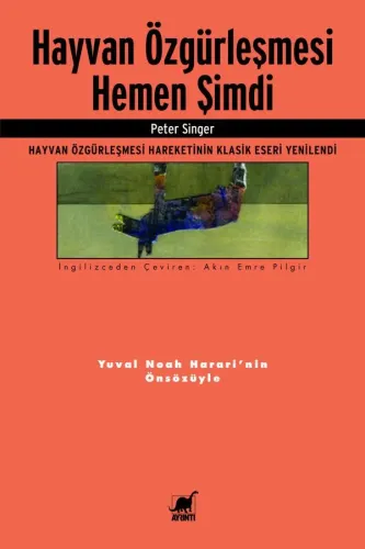 Hayvan Özgürleşmesi Hemen Şimdi