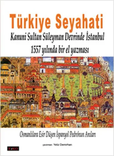 Türkiye Seyahati (Ciltli)