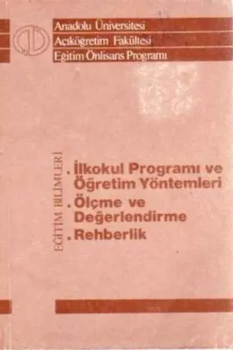 İlkokul Programı ve Öğretim Yöntemleri - Ölçme ve Değerlendirme - Rehberlik