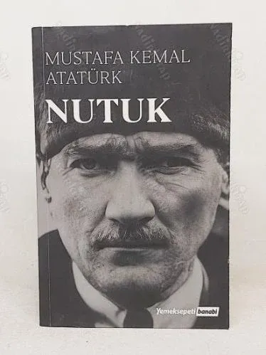 NUTUK Mustafa Kemal Atatürk