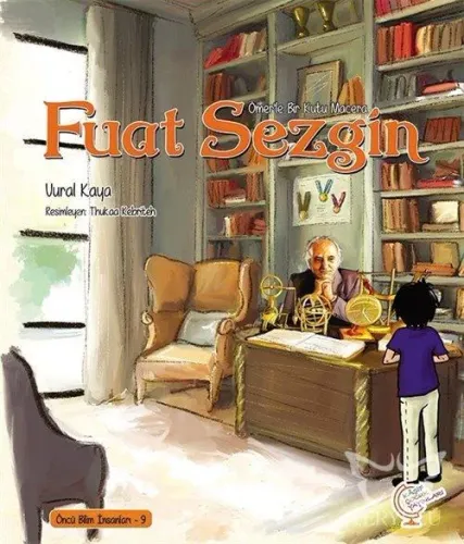 A Box of Adventure with Omar: Fuat Sezgin Pioneering Scientists - 9