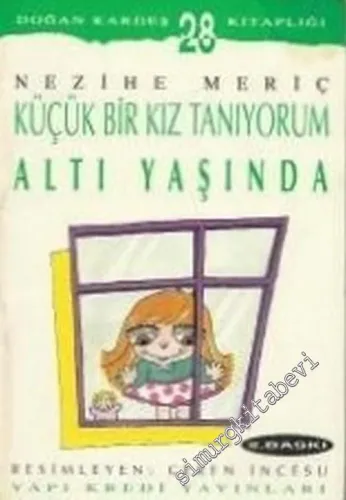 Küçük Bir Kız Tanıyorum Altı Yaşında -        1993
