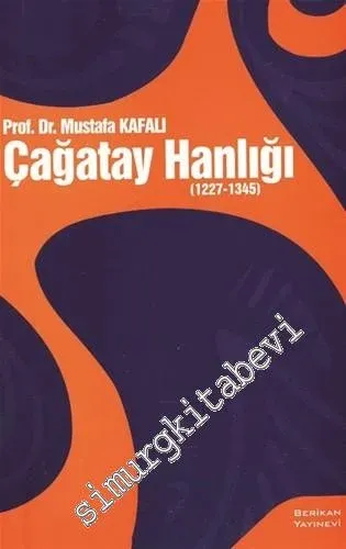 Çağatay Hanlığı 1227 - 1345 -