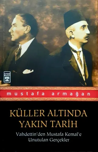 Küller Altında Yakın Tarih