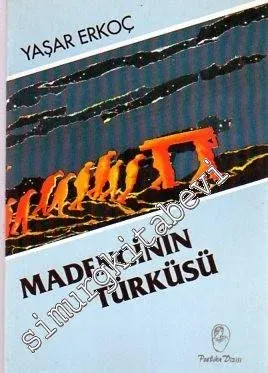 Madencinin Türküsü -