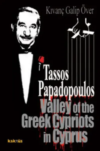Tassos Papadopoulos; Valley Of The Greek Cypriots İn Cyprus