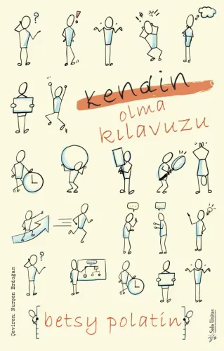 Kendin Olma Kılavuzu