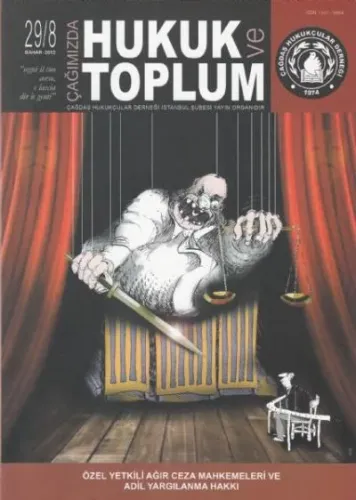 Çağımızda Hukuk Ve Toplum Sayı: 29/ 8 Bahar 2012