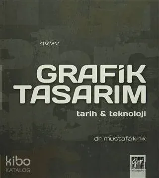Grafik Tasarım; Tarih ve Teknoloji