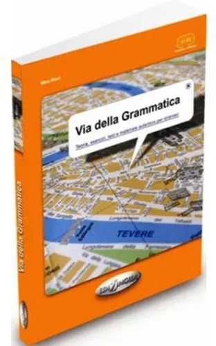 Via della Grammatica (İtalyanca Temel ve Orta seviye Gramer)