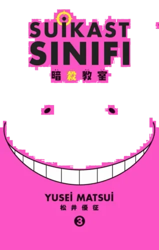 Suikast Sınıfı 3.Cilt