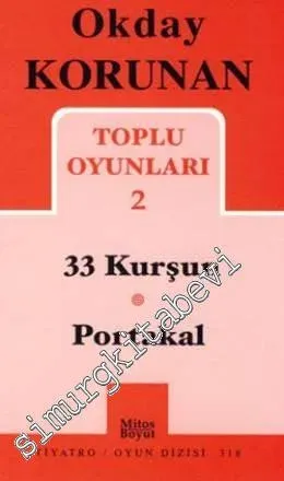 Toplu Oyunları 2 : Portakal - 33 Kurşun -         2009