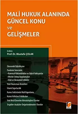 Mali Hukuk Alanında Güncel Konu ve Gelişmeler