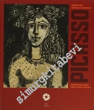 Picasso : Doğduğu Evden Gravürler ve Seramikler = Picasso : Engravings and Ceramics from the House of His Birth -        2014