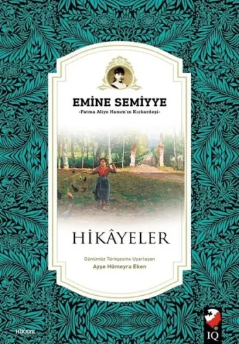 Hikayeler; Fatma Aliye Hanım'ın Kızkardeşi