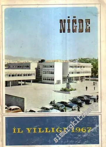Niğde İl Yıllığı 1967 -        1968