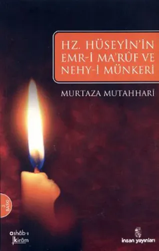 Hz. Hüseyin'in Emr-i Maruf ve Nehy-i Münkeri