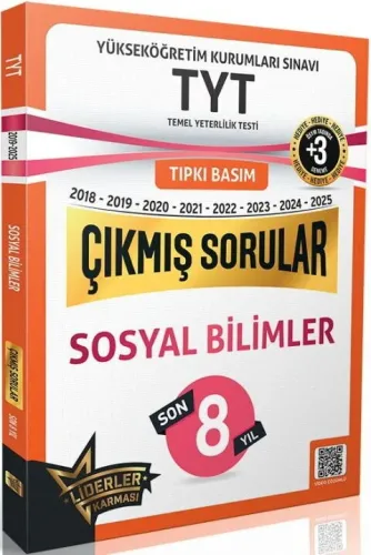 LİDERLER KARMASI SON 8 YIL TYT SOSYAL BİLİMLER ÇIKMIŞ SORULAR +3 ÖSYM BENZER DEN
