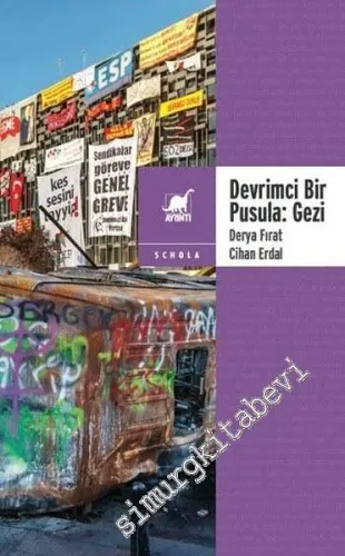 Devrimci Bir Pusula Gezi -         2017
