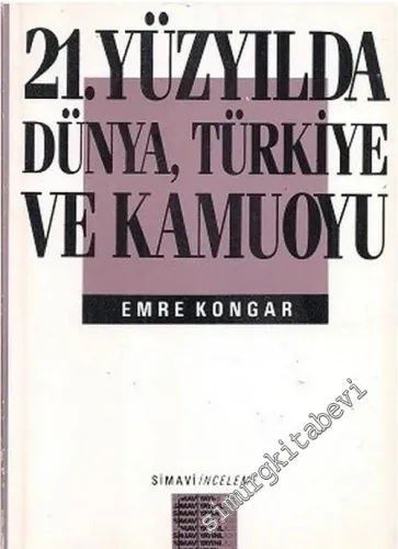 21. Yüzyılda Dünya, Türkiye ve Kamuoyu -        1992