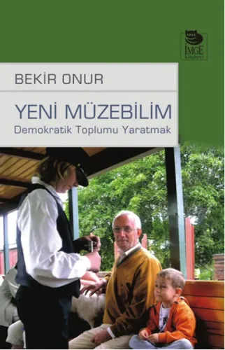 Yeni Müzebilim; Demokratik Toplumu Yaratmak