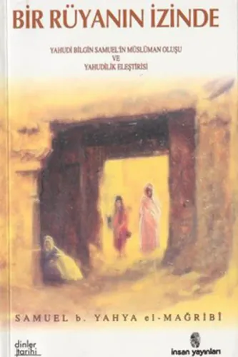 Bir Rüyanın İzinde