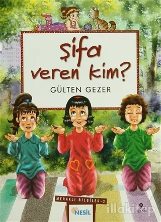 Şifa Veren Kim? Meraklı Bilgiler 3