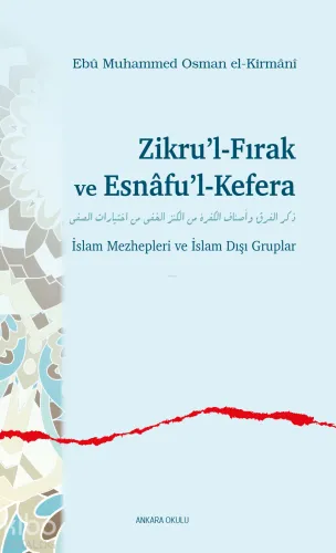 Zikru’l-Fırak ve Esnâfu’l-Kefera
