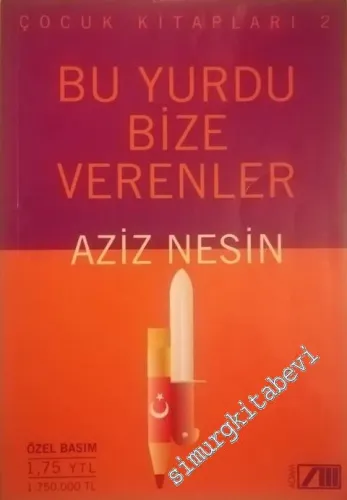 Bu Yurdu Bize Verenler -        2004