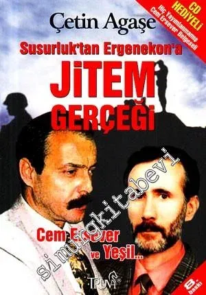 Susurluktan Ergenekon'a Jitem Gerçeği: Cem Ersever ve Yeşil (CD'li) -