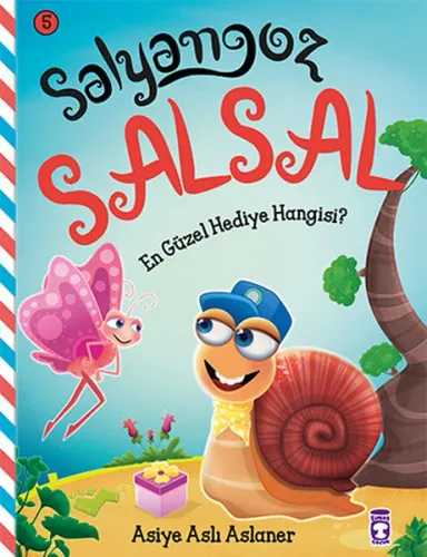 En Güzel Hediye Hangisi? (4+ Yaş); Salyangoz Salsal 5