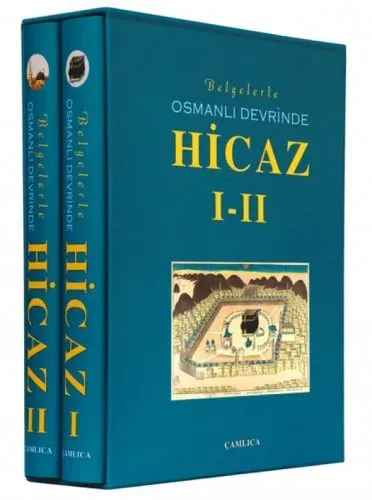 Belgelerle Osmanlı Devrinde Hicaz I-II (Kutulu)
