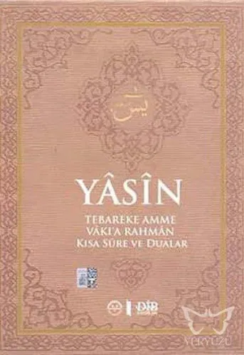 Yasin (Tebareke Amme Vakı'a Rahman Kısa Süre ve Dualar)