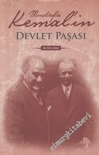 Mustafa Kemal'in Devlet Paşası -        2017