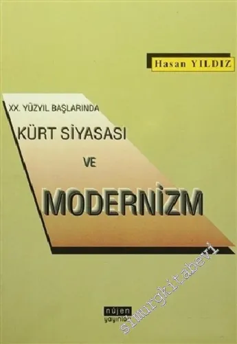20. Yüzyıl Başlarında Kürt Siyasası ve Modernizm -        1996
