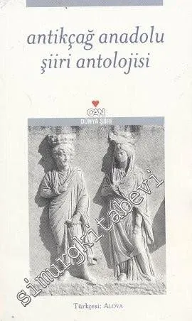 Antikçağ Anadolu Şiiri Antolojisi -