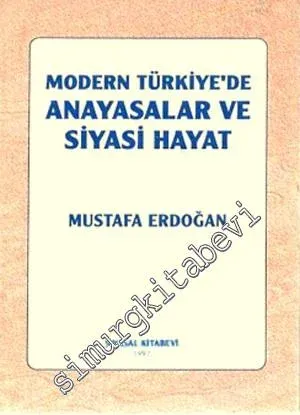 Modern Türkiye'de Anayasalar ve Siyasi Hayat -        1997