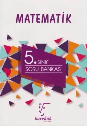 Karekök Yayınları 5. Sınıf Matematik Soru Bankası Karekök