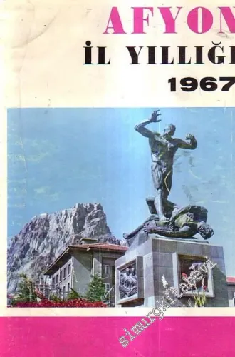 Afyon İl Yıllığı 1967 -        1968