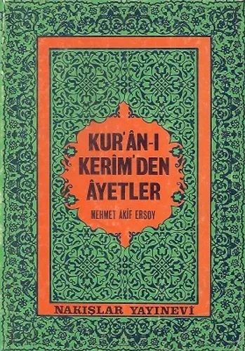 Kur'an-ı Kerim'den Ayetler 1976 Baskı Mehmet Akif Ersoy