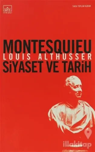 Montesquieu Siyaset ve Tarih