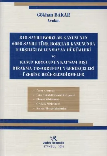Türk Borçlar Kanunu'nda Karşılığı Bulunmayan Hükümler Gökhan Bakar