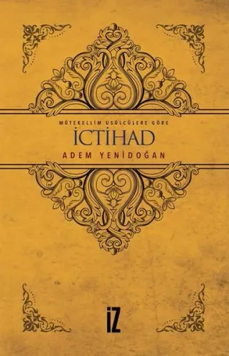 Mütekellim Usulcülere Göre İctihad