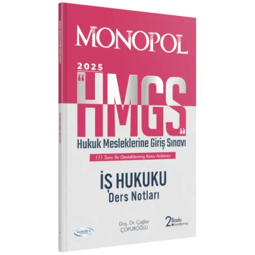 MONOPOL HMGS İş Hukuku Ders Notları