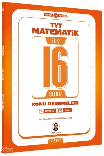 Mert Hoca TYT Matematik İlk 16 Soru Konu Denemeleri