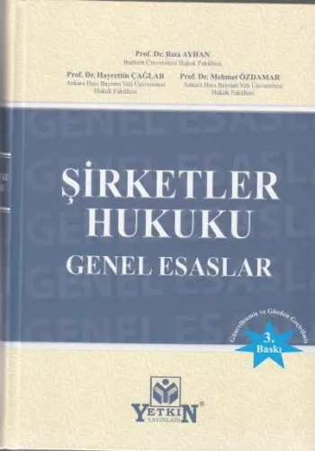 Şirketler Hukuku Genel Esaslar