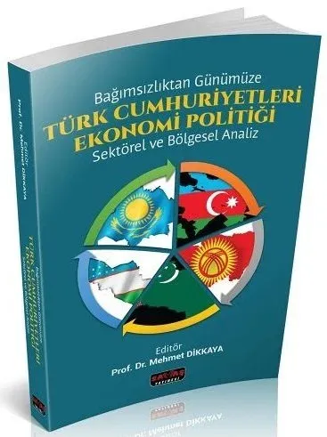 Türk Cumhuriyetleri Ekonomi Politiği